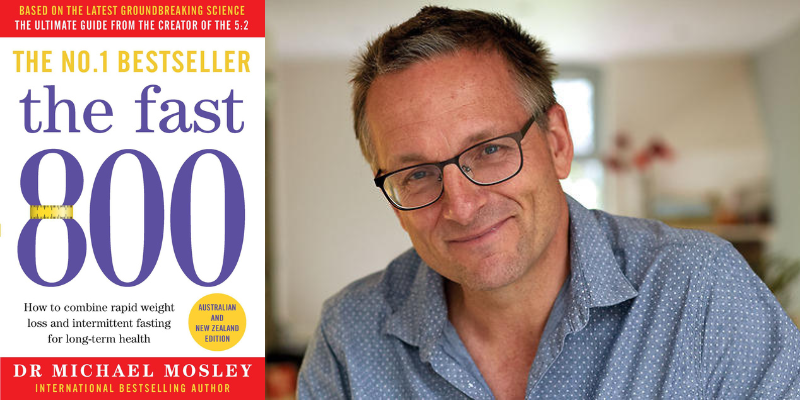 The Fast 800 Calorie Diet from Michael Mosley