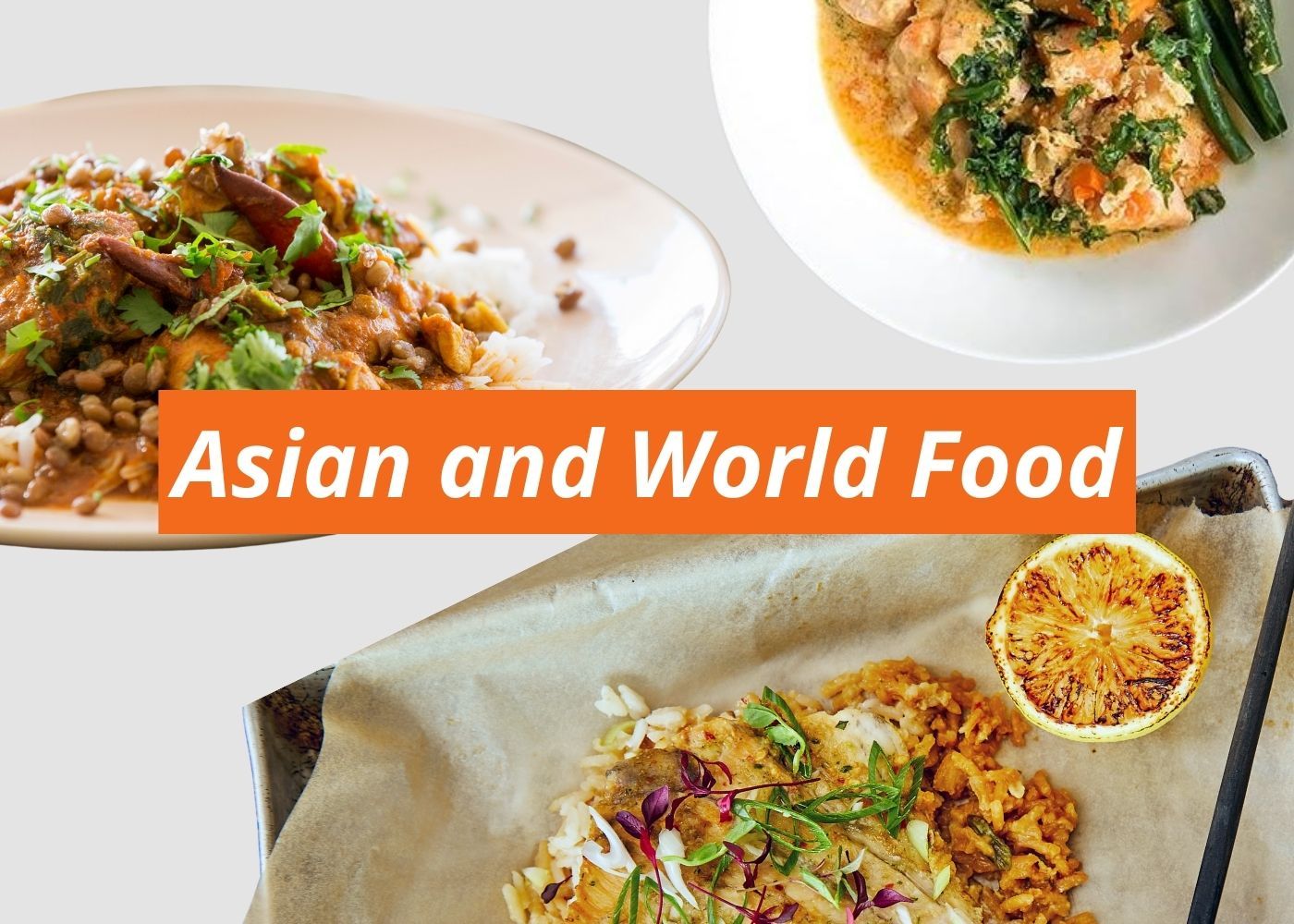 Asian + World Food