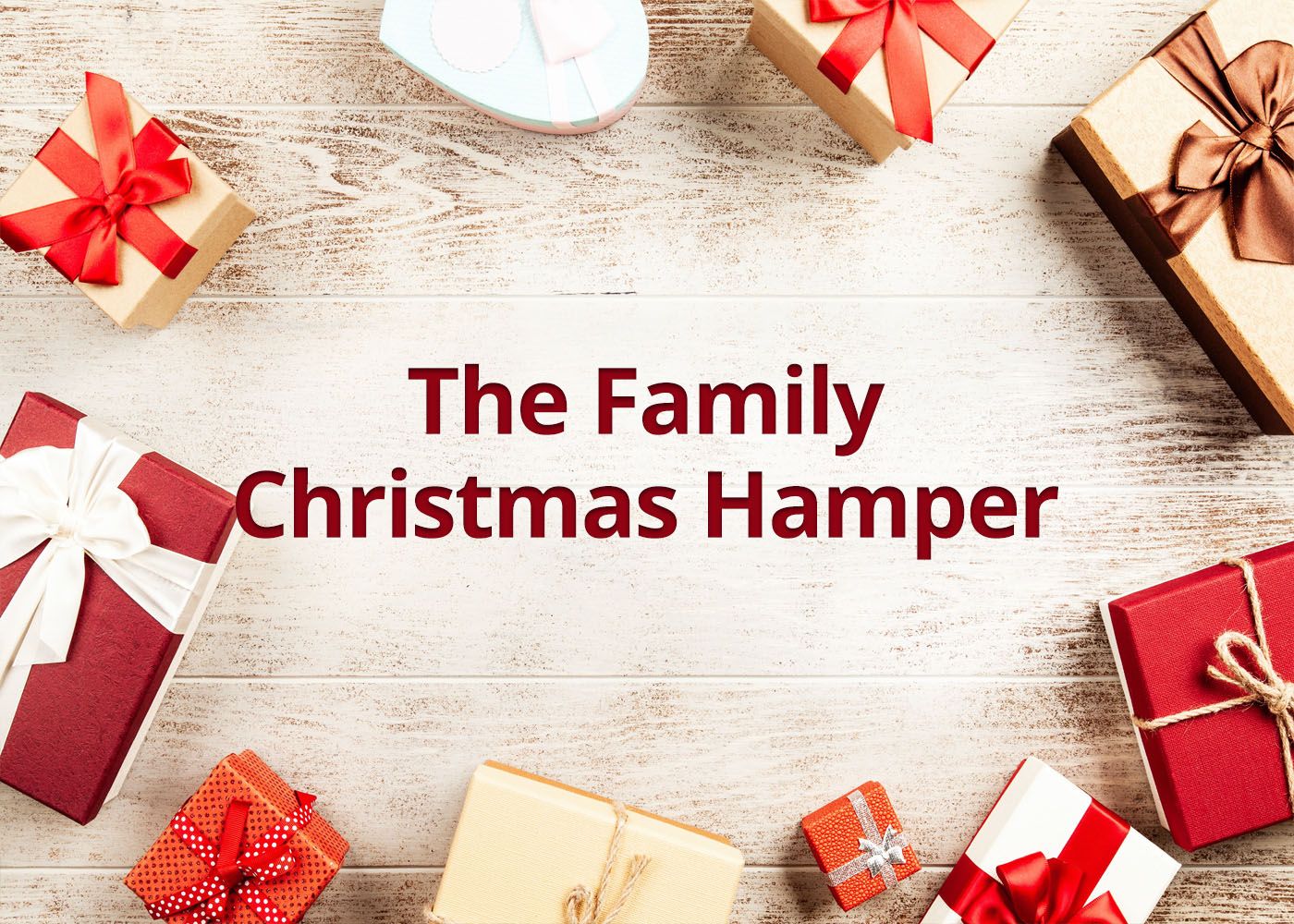 The Family Christmas Hamper - Serves 6-8